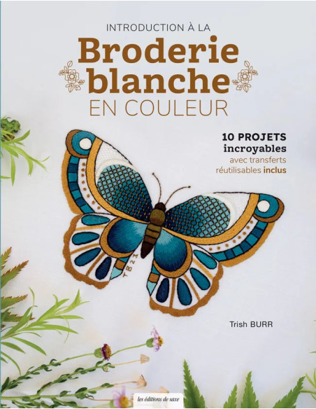 Livre introduction à la broderie blanche en couleur