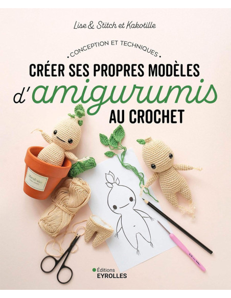 Boek je eigen amigurumi-modellen haken creëren